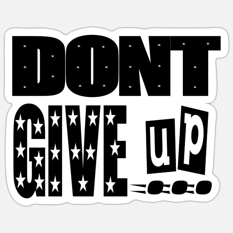 of which give up - Sticker size S (10 x 10 cm) - white matte