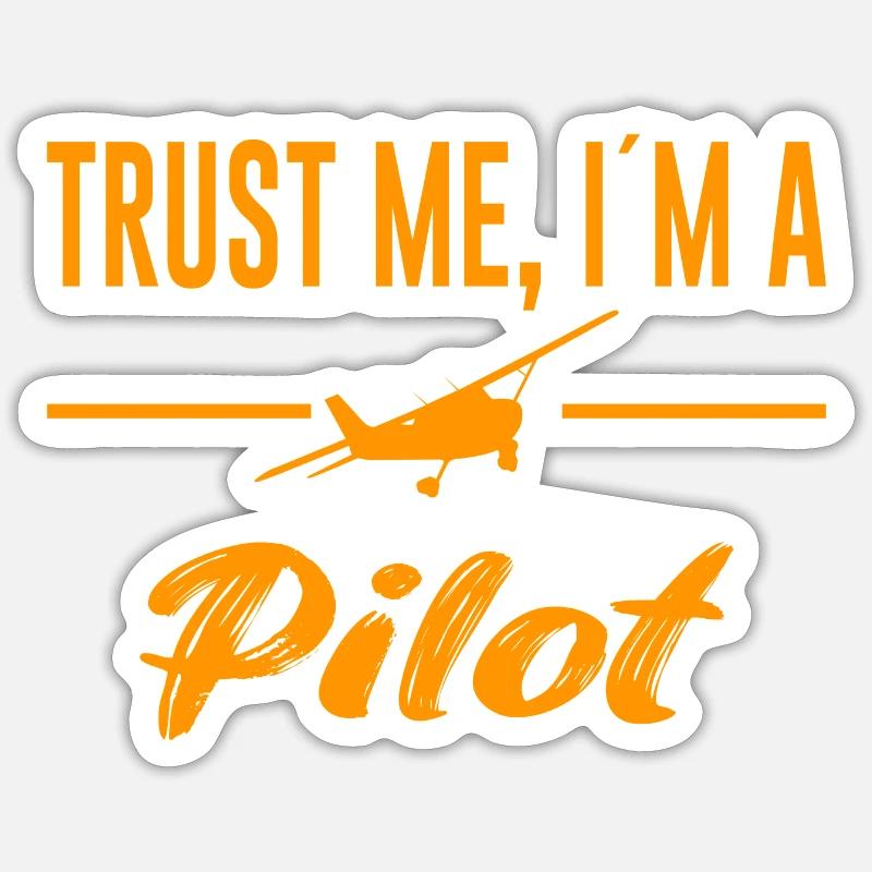 Pilot Spruch Flugzeug Sticker Größe S (10 x 10 cm)