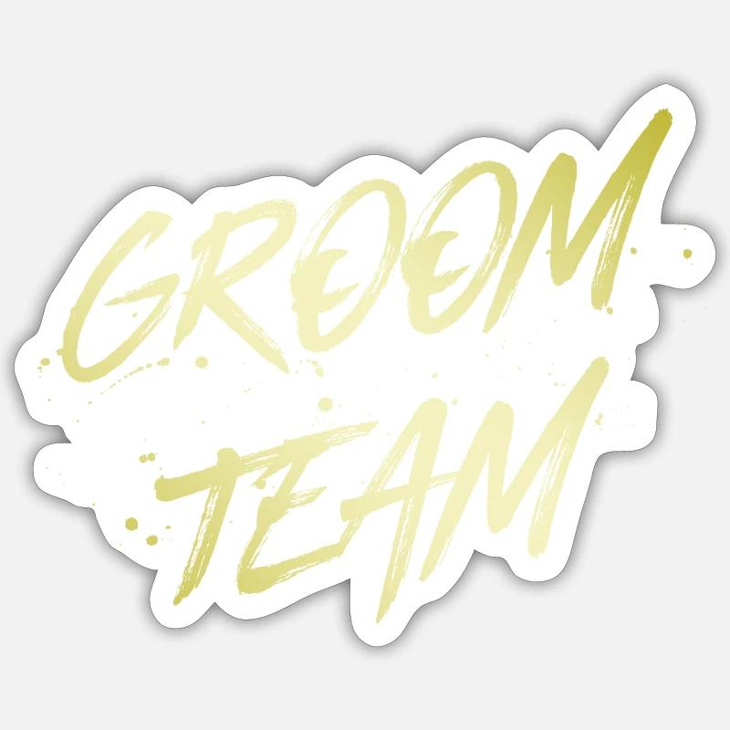 Groom Team - Sticker Größe S (10 x 10 cm) - Mattweiß