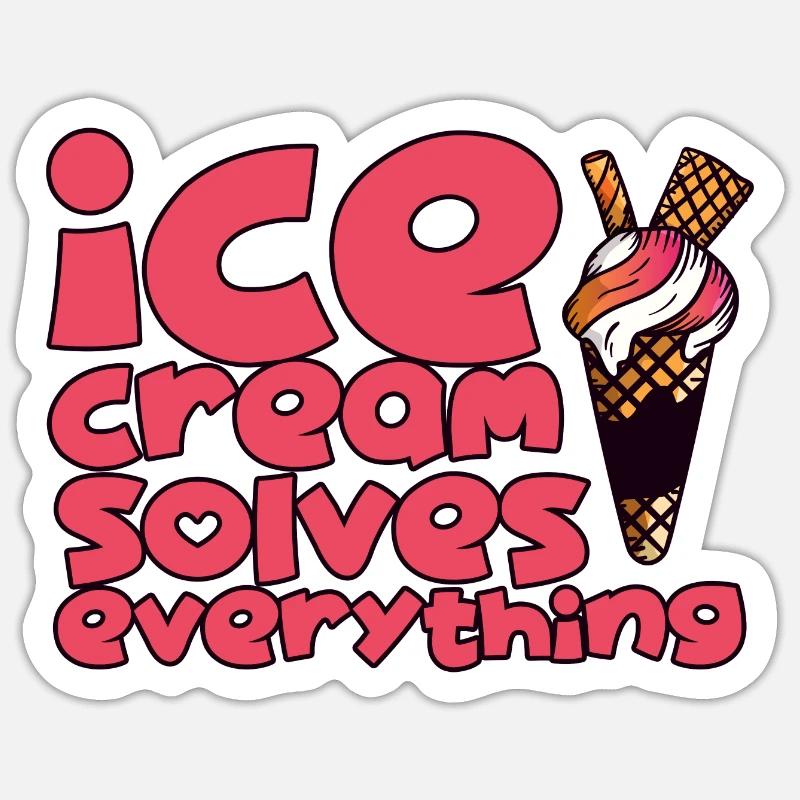 Ice Cream Solves Everything 2 Sticker Größe S (10 x 10 cm)