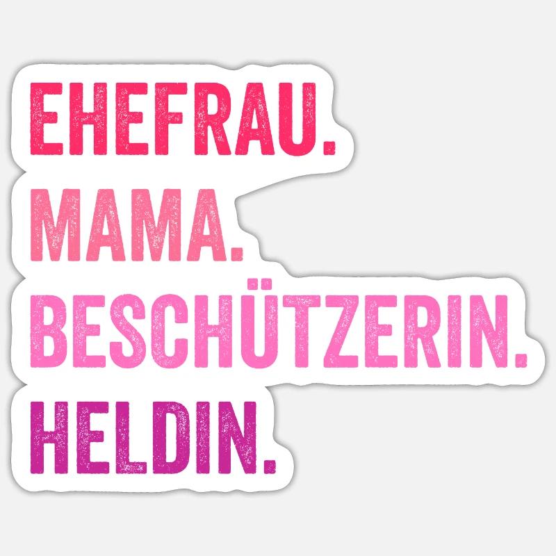 Ehefrau Mutter Mama - Sticker Größe S (10 x 10 cm) - Mattweiß