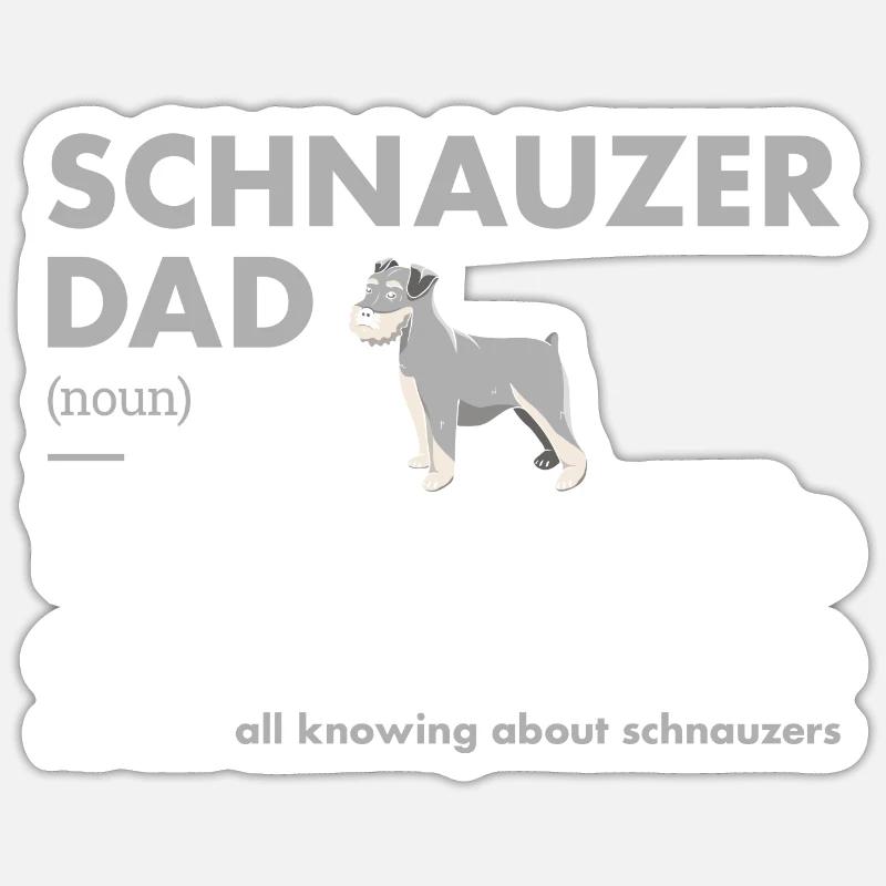 Schnauzer Dad Definition - Sticker size S (10 x 10 cm) - white matte