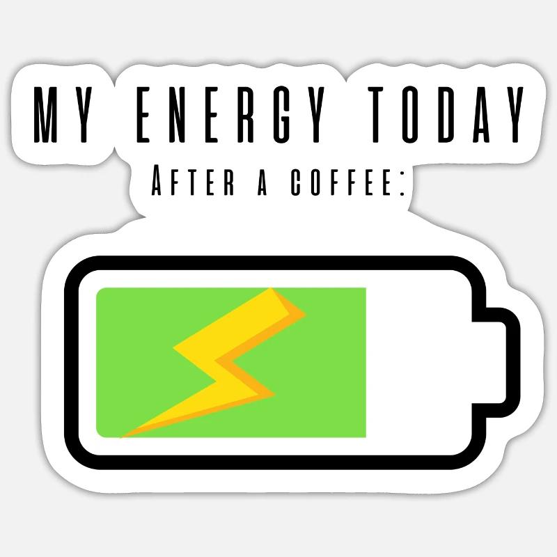 Rechargeable Battery with Coffee | Coffee Lovers Sticker size S (10 x 10 cm)