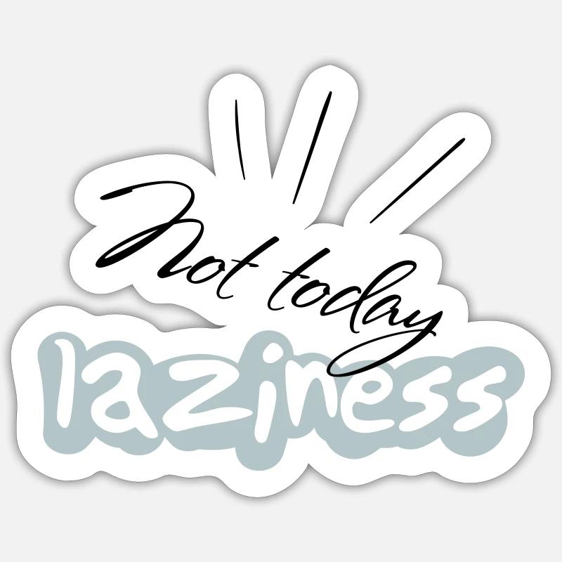 not Today - Sticker Größe S (10 x 10 cm) - Mattweiß