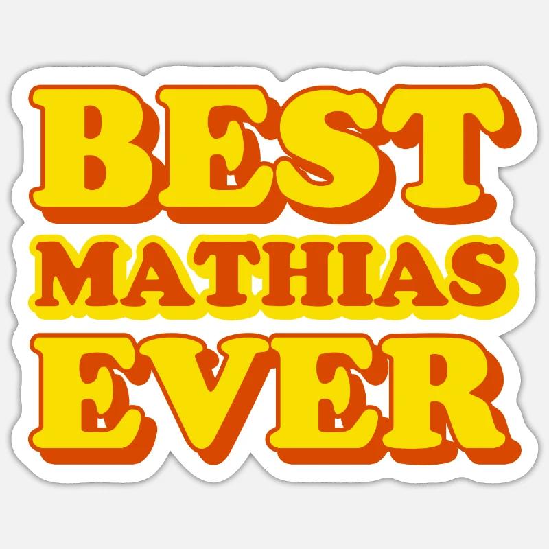 Mathias First Name Funny Gift Sticker size S (10 x 10 cm)