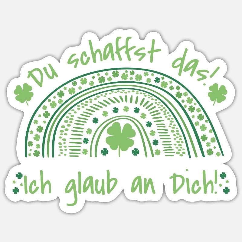 Du schaffst das - Ich glaub an dich - Mut machen Sticker Größe S (10 x 10 cm)