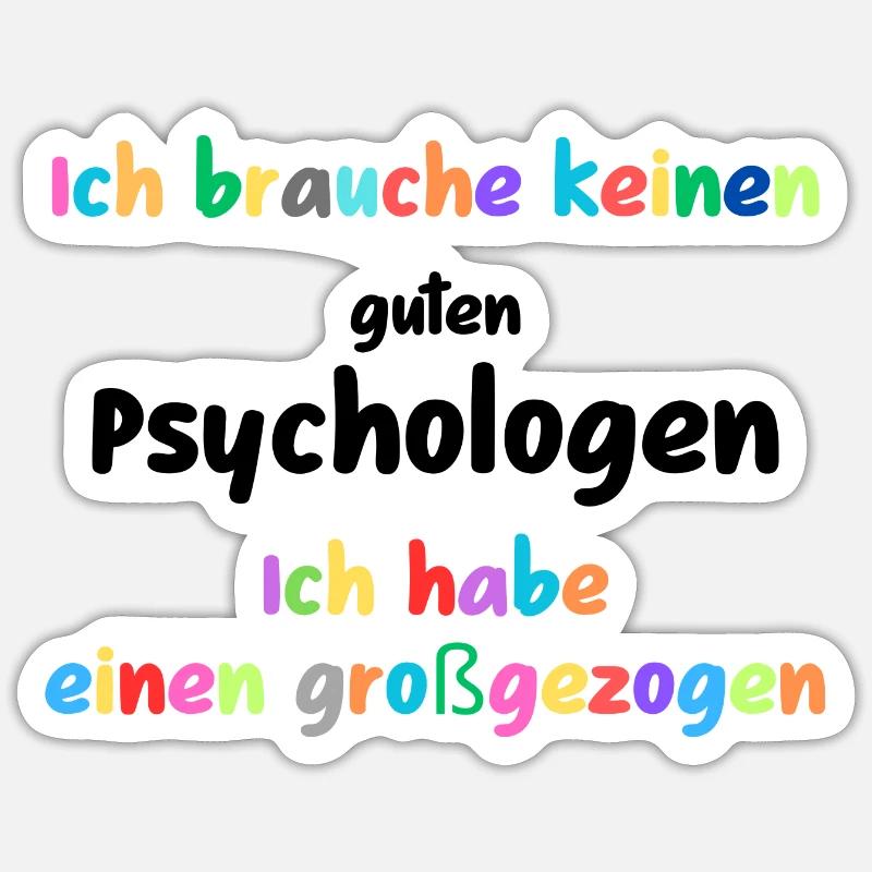 Better Raised Than Committed, Psychologists Sticker size S (10 x 10 cm)
