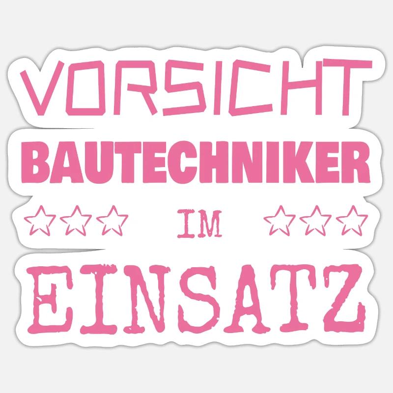 Appointment as a construction technician Sticker size S (10 x 10 cm)