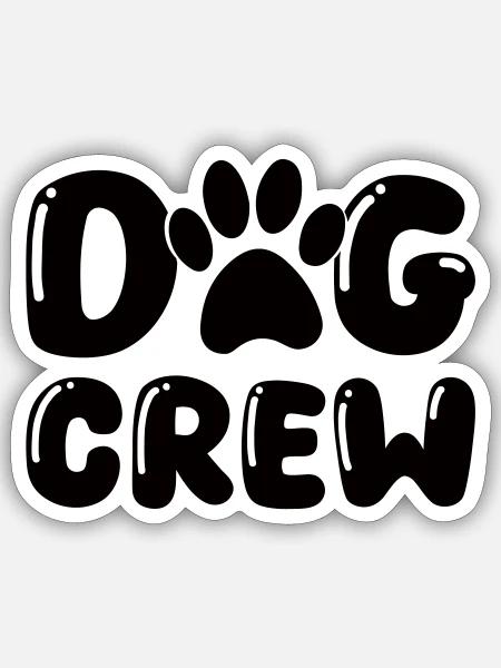 dog pfote crew - Sticker Größe S (10 x 10 cm) - Mattweiß
