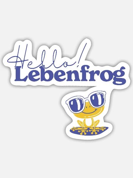 Lebenfroh - Unique Design T-Shirt, Made in EU - Sticker Größe S (10 x 10 cm) - Mattweiß