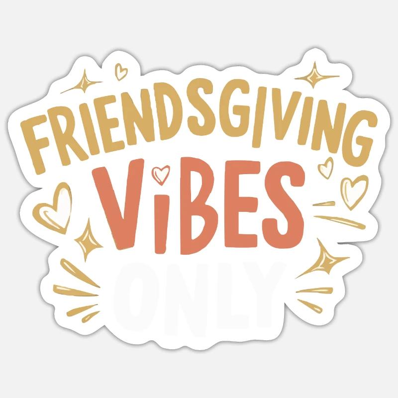 Freundschafts-erntedankfest, Dankbare Freunde - Sticker Größe S (10 x 10 cm) - Mattweiß