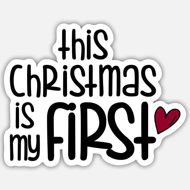First Christmas - Sticker Größe S (10 x 10 cm) - Mattweiß