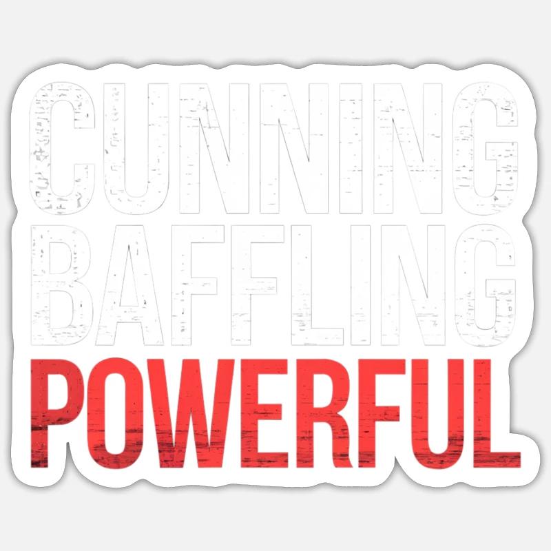 Cunning Baffling Powerful 6 - Sticker Größe S (10 x 10 cm) - Mattweiß