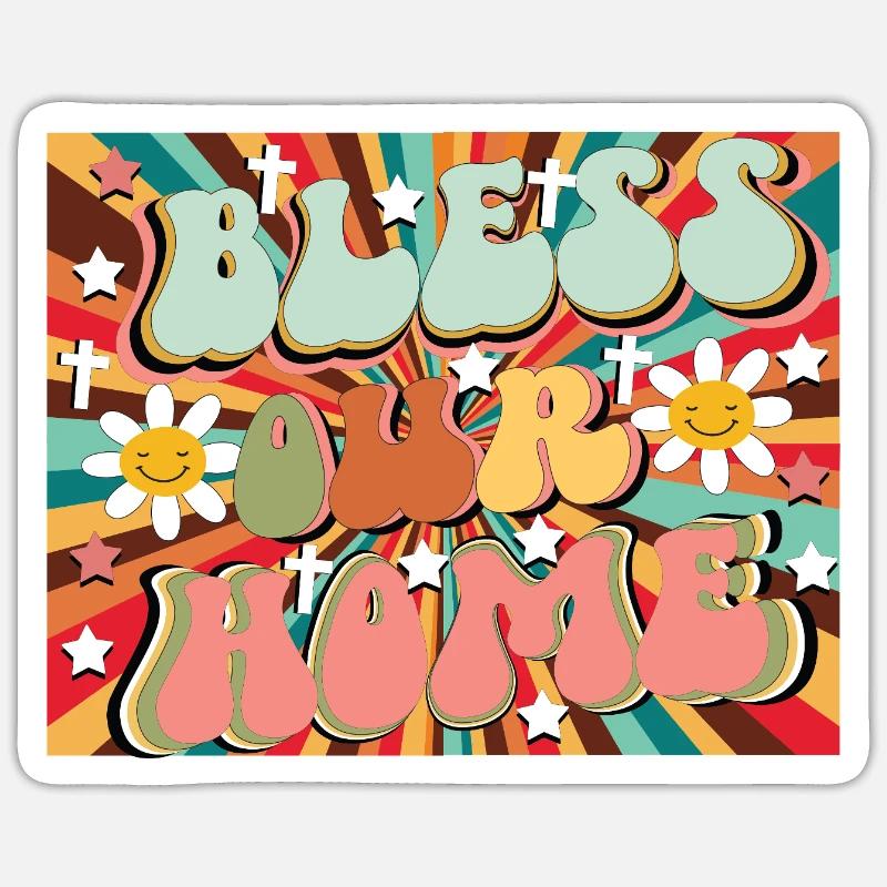 Bénis notre maison - Sticker taille S (10 x 10 cm) - blanc mat
