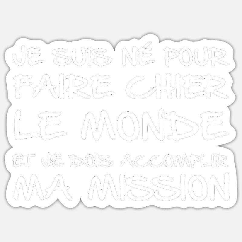 Dois Accomplir Ma Mission - Sticker taille S (10 x 10 cm) - blanc mat