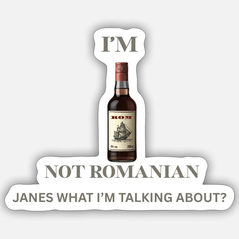 I'M ROM-NOT ROMANIAN - Sticker size S (10 x 10 cm) - white matte