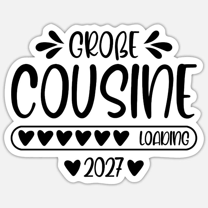Big Cousin 2027 loading Sticker size S (10 x 10 cm)
