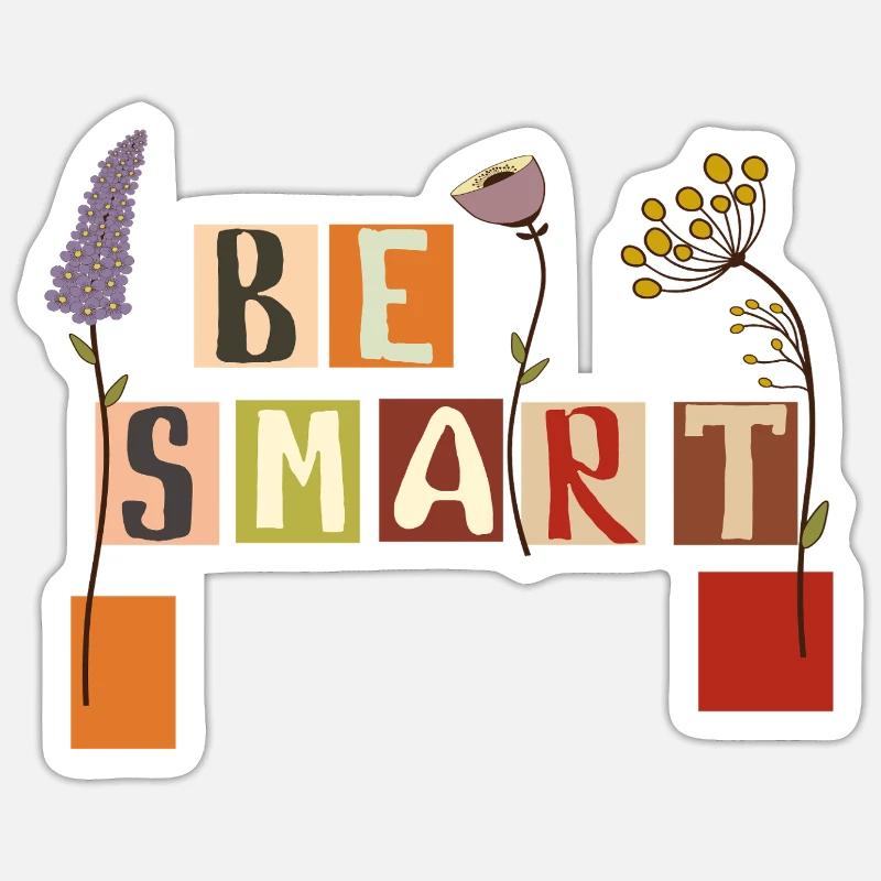 Be Smart Sticker size S (10 x 10 cm)