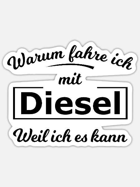 Die Diesel Autofahrer - Sticker Größe S (10 x 10 cm) - Mattweiß
