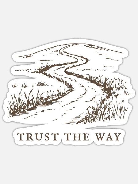 Vertraue dem Weg - Sticker Größe S (10 x 10 cm) - Mattweiß