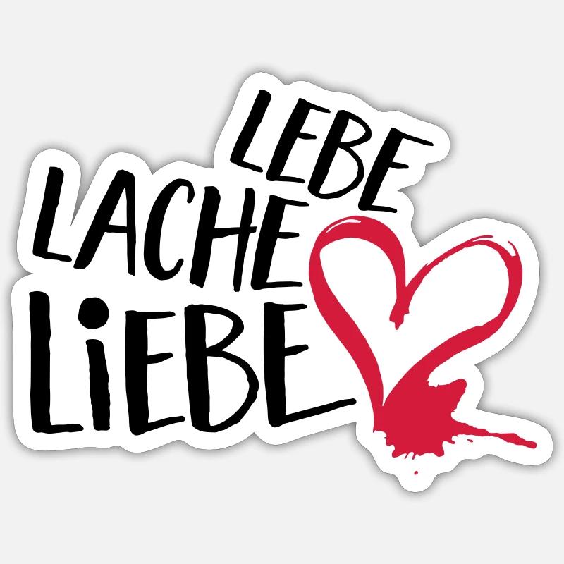 Lebe Lache Liebe | Valentinstag Geschenk - Sticker Größe S (10 x 10 cm) - Mattweiß
