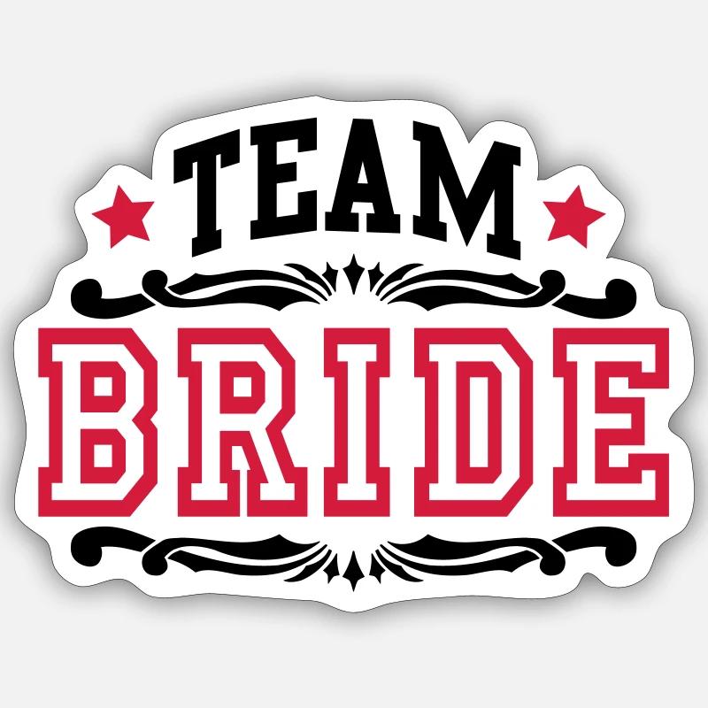 team bride Sticker taille S (10 x 10 cm)