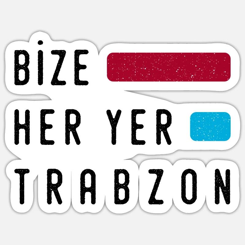 Bize her yer Trabzon - Sticker size S (10 x 10 cm) - white matte