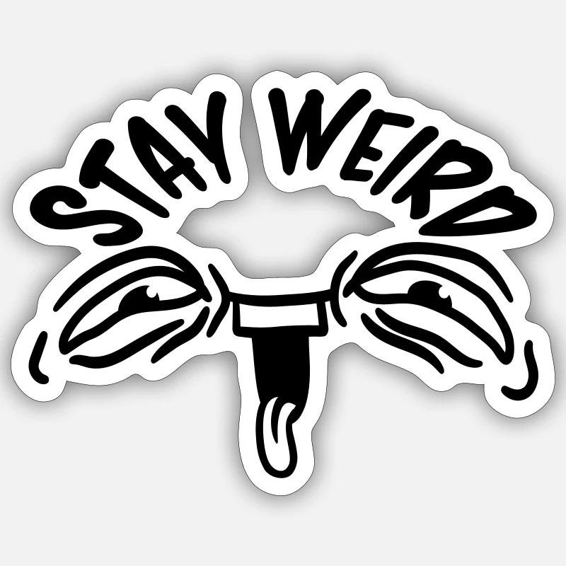 Face Stay Weird - Sticker size S (10 x 10 cm) - white matte