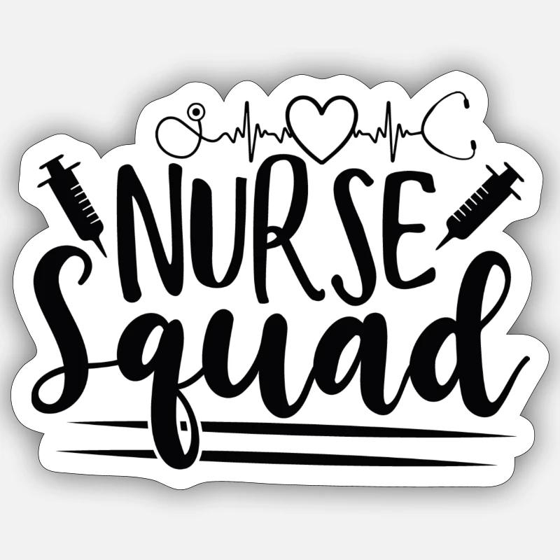 Nurse Squad Pflege Team Spruch - Sticker Größe S (10 x 10 cm) - Mattweiß