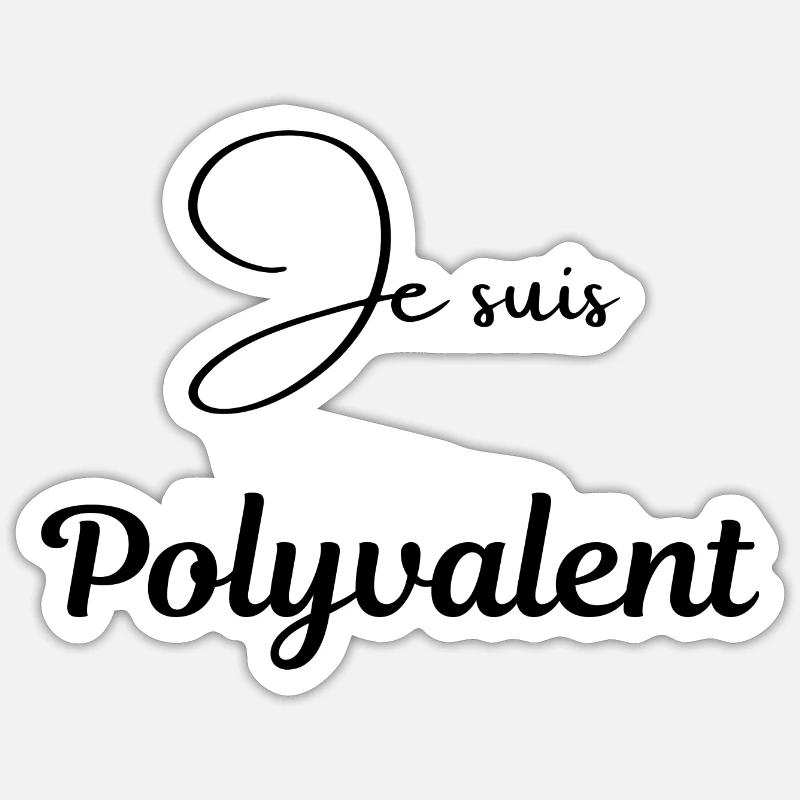 Je suis Polyvalent - Sticker taille S (10 x 10 cm) - blanc mat