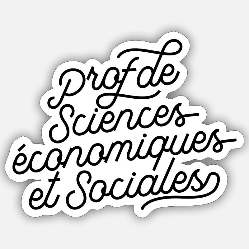 Prof de sciences économiques et sociales - Sticker taille S (10 x 10 cm) - blanc mat