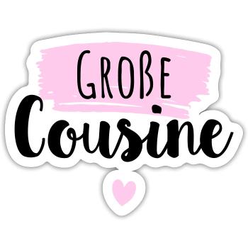 Große Cousine 2022 / Big Cousin - Sticker Größe S (10 x 10 cm) - Mattweiß - Vorne