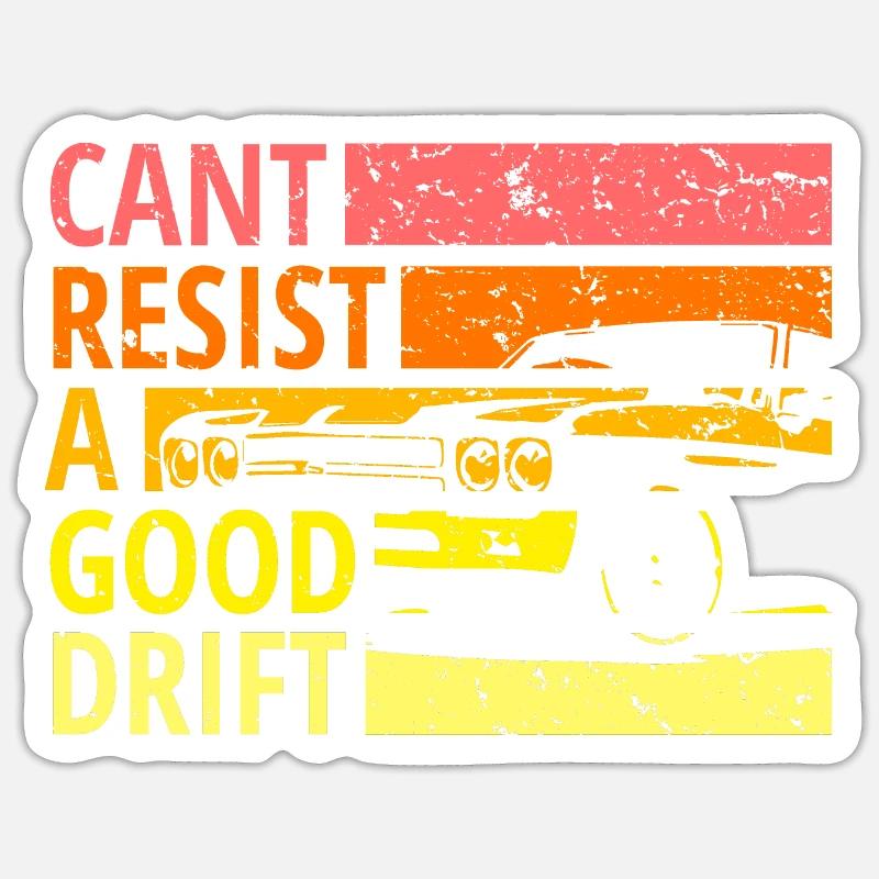 Cant resist a drift, Drift, Drive - Sticker taille S (10 x 10 cm) - blanc mat