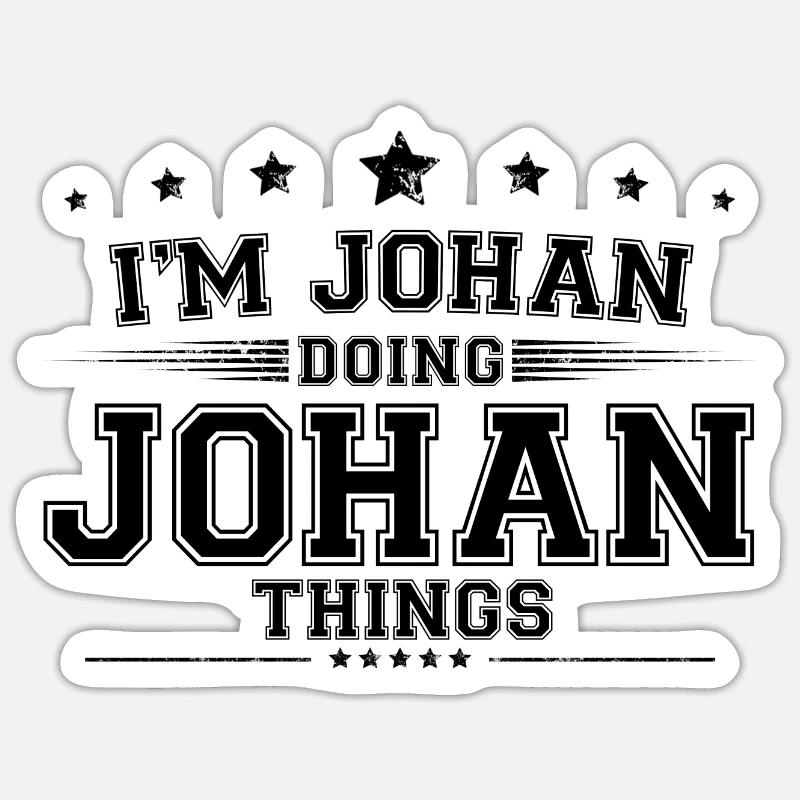 i’m Johan doing Johan things - Sticker size S (10 x 10 cm) - white matte
