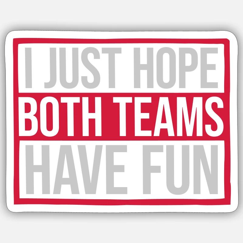 Both Teams Have Fun - Sticker Größe S (10 x 10 cm) - Mattweiß