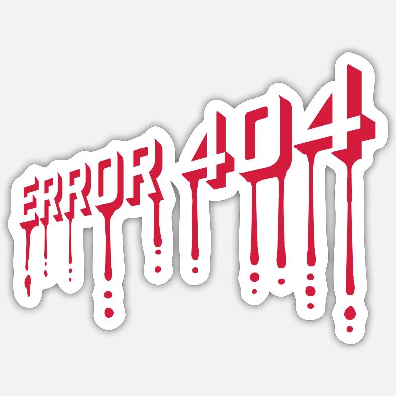 Blood Drops Error 404 Sticker size S (10 x 10 cm)