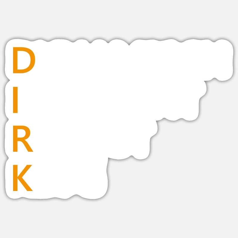 Dirk Name Geschenk - Sticker Größe S (10 x 10 cm) - Mattweiß