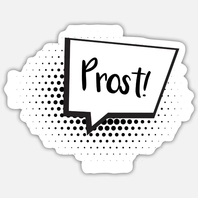 Prost Sprechblase Sticker Größe S (10 x 10 cm)
