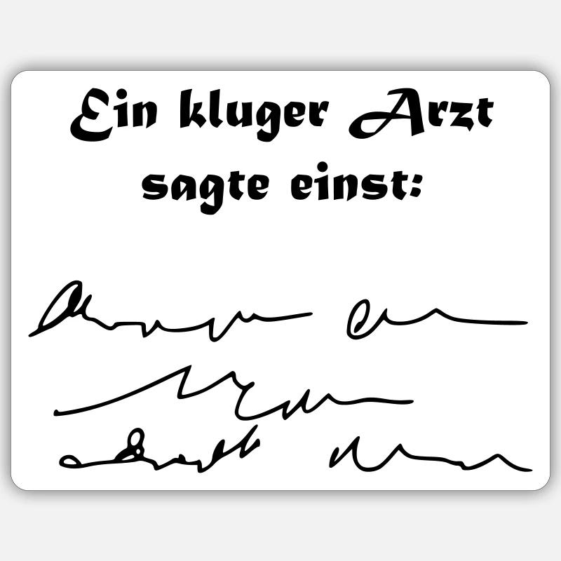 Kluger Arzt - Sticker Größe S (10 x 10 cm) - Mattweiß
