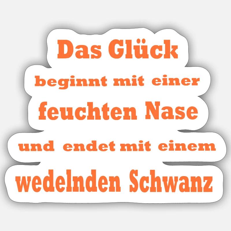 Das Glück beginnt mit ... * Farbänderung möglich Sticker Größe S (10 x 10 cm)