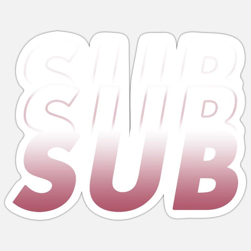 Sub! submissive design gradient bright wine red Sticker size S (10 x 10 cm)