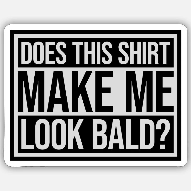 Look chemise chauve citation - Sticker taille S (10 x 10 cm) - blanc mat