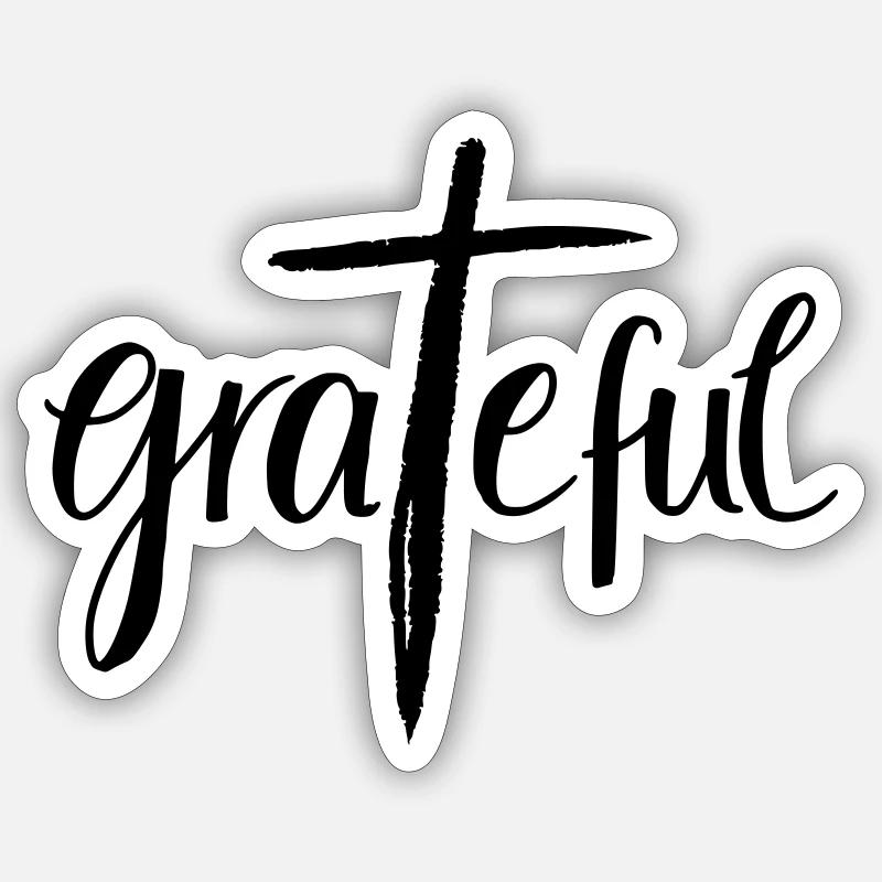 Grateful - Sticker size S (10 x 10 cm) - white matte