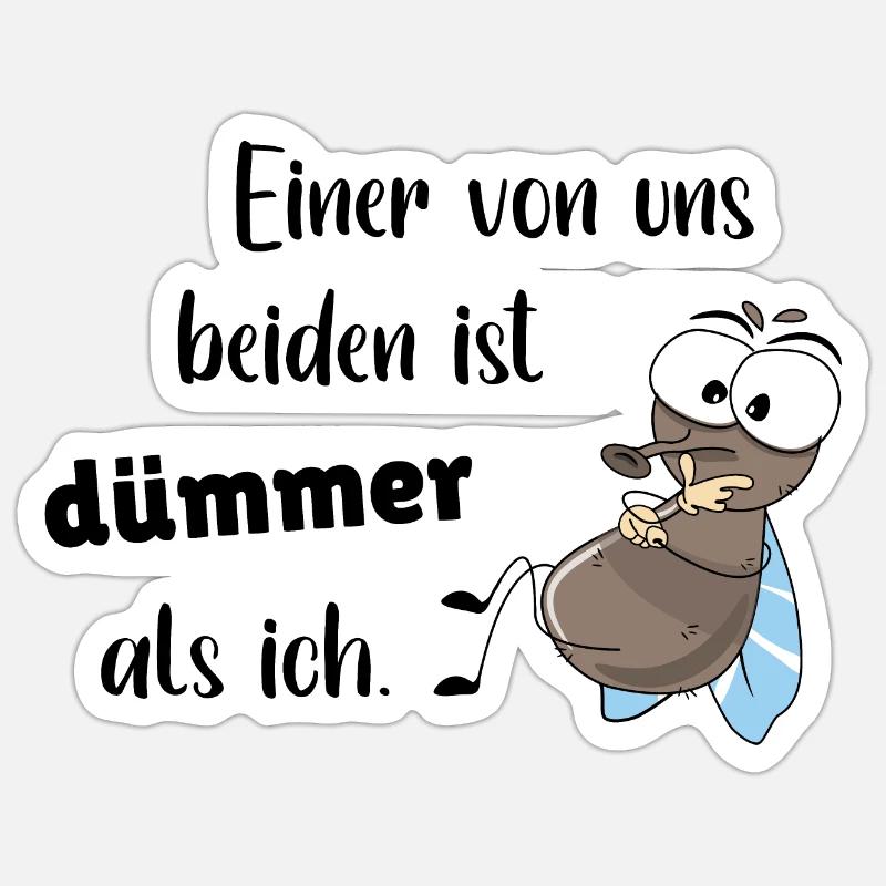 Sprüche Einer von uns beiden ist dümmer als ich - Sticker Größe S (10 x 10 cm) - Mattweiß