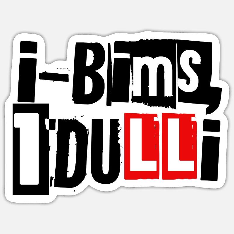 i-Bims, 1 Dulli - Sticker Größe S (10 x 10 cm) - Mattweiß