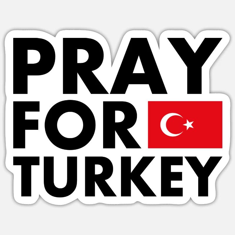 Pray for turkey - Sticker taille S (10 x 10 cm) - blanc mat