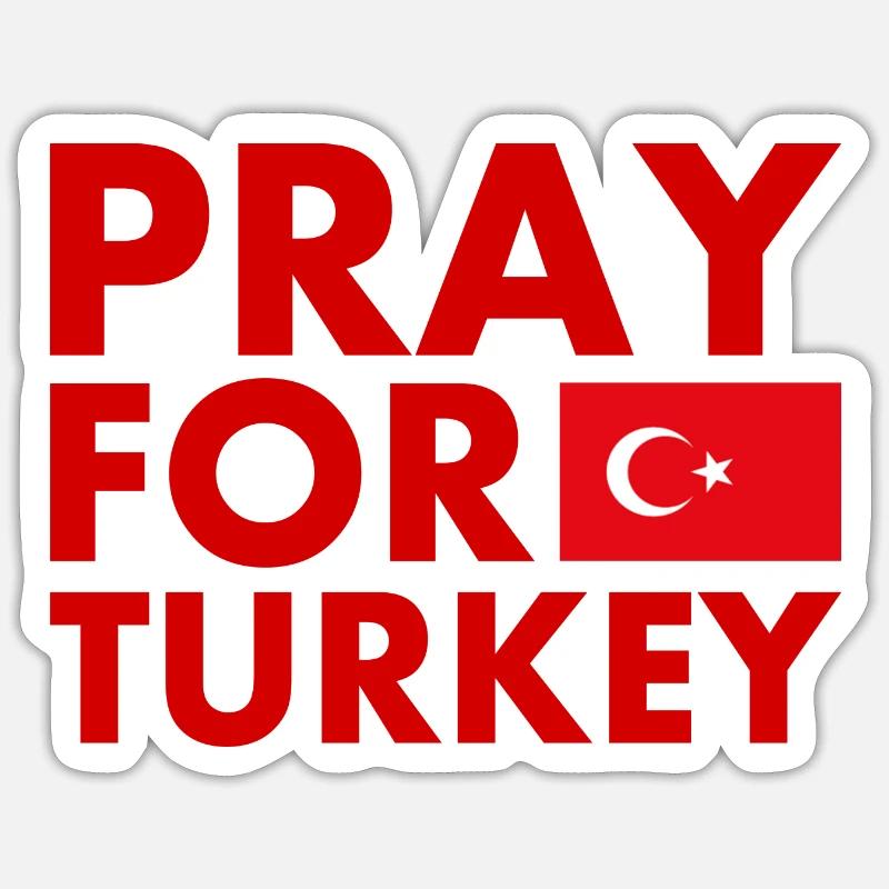 Pray for turkey - Sticker taille S (10 x 10 cm) - blanc mat