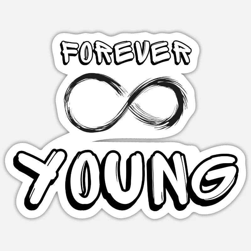 Forever Young - Sticker size S (10 x 10 cm) - white matte