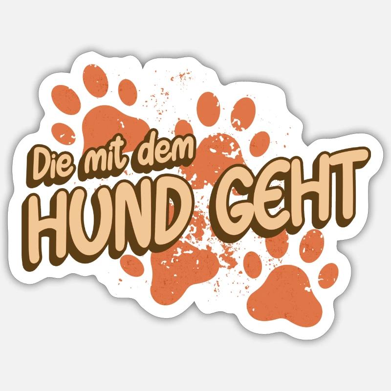 Die mit dem Hund geht - Sticker Größe S (10 x 10 cm) - Mattweiß