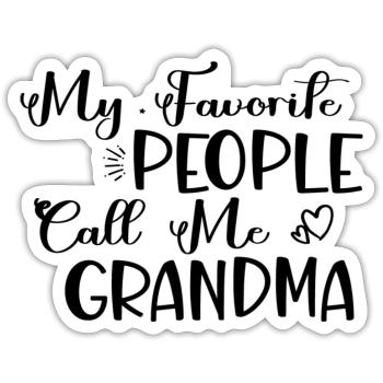 Mes gens préférés m’appellent grand-mère - Sticker taille S (10 x 10 cm) - blanc mat - Devant
